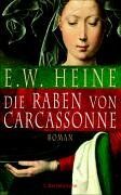 E.W. Heine - Die Raben von Carcassonne. - Preis vom 14.10.2026 23:07:16 h