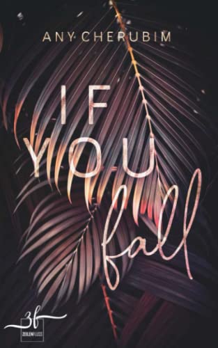Any Cherubim - If You Fall: Mafia Romance (If you-Reihe, Band 1) - Preis vom 09.10.2026 07:28:09 h