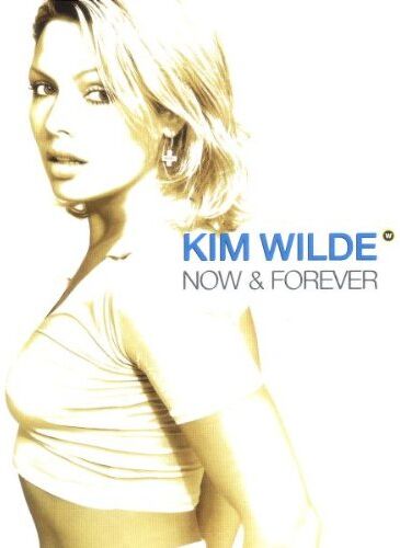 Kim Wilde - Now and Forever - Preis vom 09.10.2026 07:28:09 h