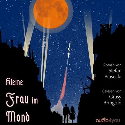 Kleine Frau im Mond - Stefan Piasecki, Audio, 9783988183484