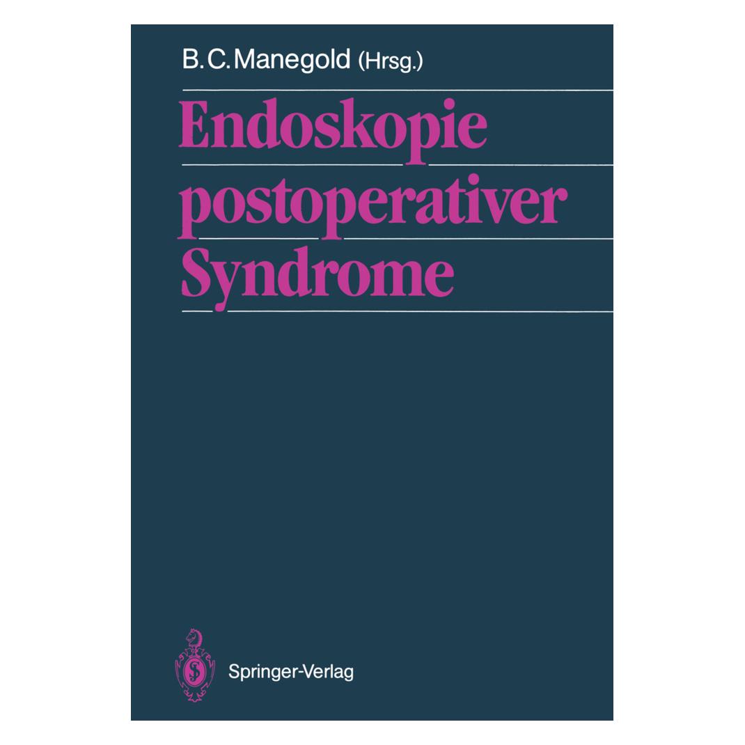 Springer Endoskopie postoperativer Syndrome (Deutsch, 2012) (55509548)