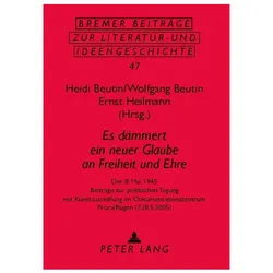 «Es dämmert ein neuer Glaube an Freihei, Fachbücher von Wolfgang Beutin, Heidi Beutin, Ernst Heilmann