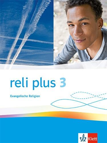 reli plus 3. Allgemeine Ausgabe: Schulbuch Klasse 9/10 (reli plus. Ausgabe ab 2022) - Preis vom 17.10.2026 19:25:27 h