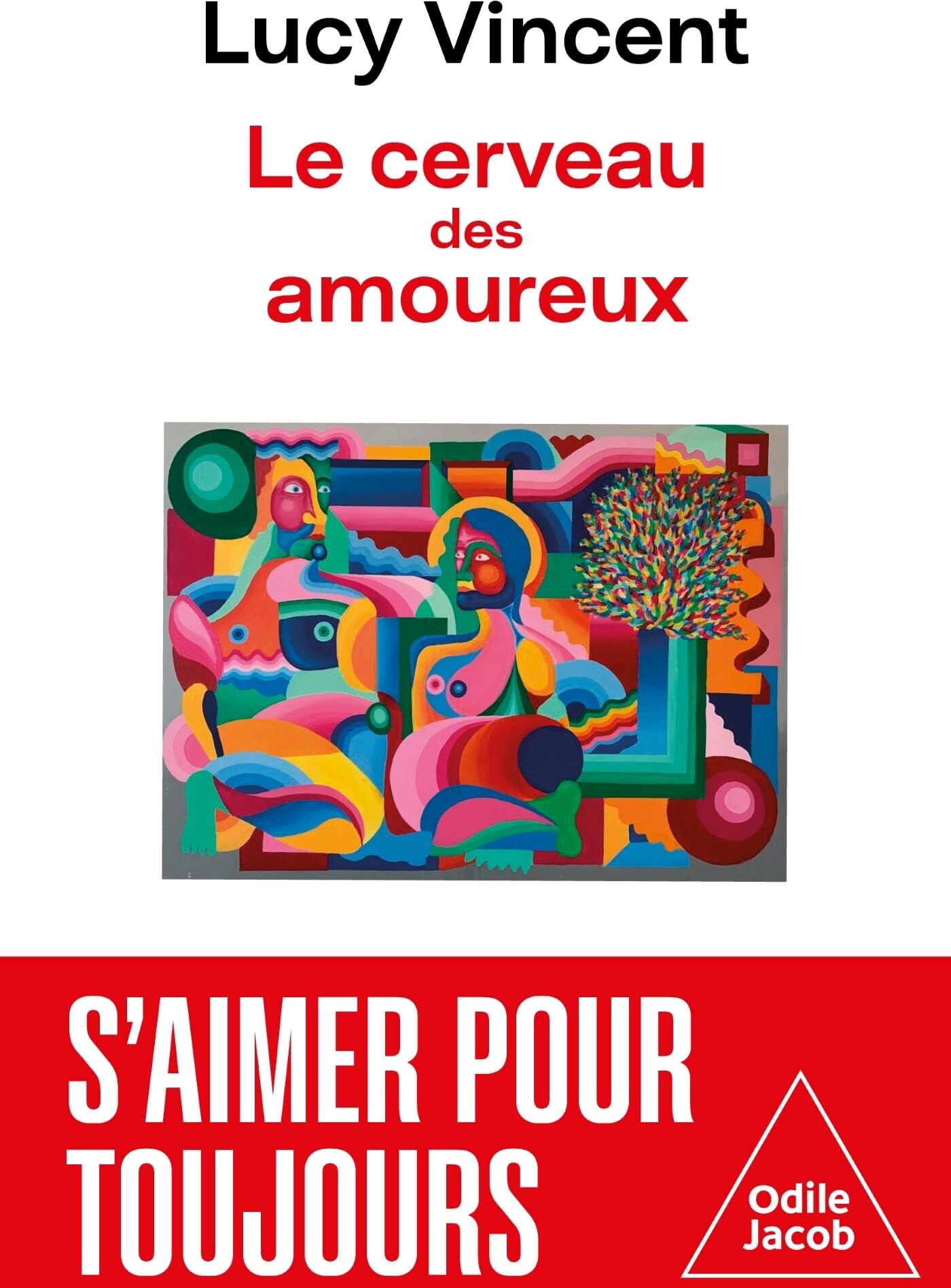 Vincent Lucy - Le cerveau des amoureux - Preis vom 10.10.2026 11:48:34 h