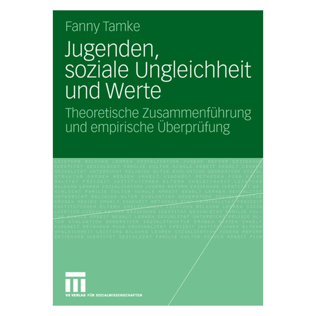 VS Jugenden, soziale Ungleichheit und Werte (Deutsch, Softcover, Fanny Tamke) (55191488)