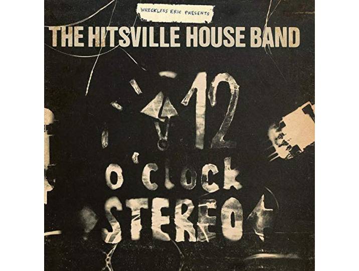 Wreckless Eric - The Hitsville Houseband's