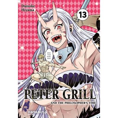 Peter Grill and the Philosopher's Time 13, Taschenbuch von Daisuke Hiyama, Carlsen, 978-3-551-80408-2