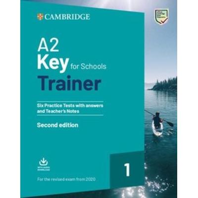 A2 Key for Schools Trainer 1 for the Revised Exam from 2020 Six Practice Tests with Answers and Teacher's Notes with Downloadable Audio, Taschenbuch