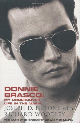 Joseph D.Pistone - Donnie Brasco: My Undercover Life in the Mafia (Hodder Great Reads) - Preis vom 18.10.2026 15:28:09 h