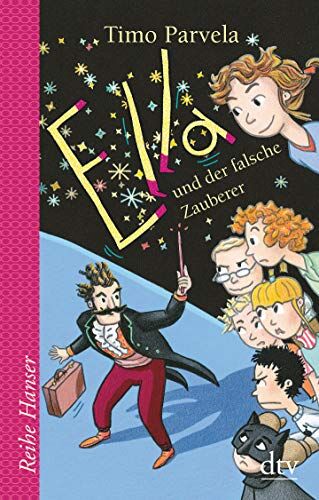 Timo Parvela - Ella und der falsche Zauberer (Reihe Hanser) - Preis vom 14.10.2026 23:07:16 h