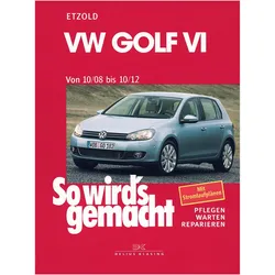 VW Golf VI ab 10/08, Ratgeber von Rüdiger Etzold