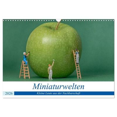Miniaturwelten - Kleine Leute aus der Nachbarschaft (Wandkalender 2026 DIN A3 quer), CALVENDO Monatskalender