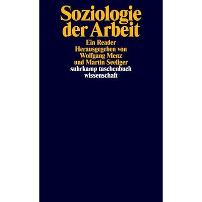 Soziologie der Arbeit, Taschenbuch von , Suhrkamp, 978-3-518-30002-2
