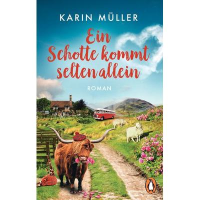 Ein Schotte kommt selten allein, Taschenbuch von Karin Müller, Penguin, 978-3-328-10453-7