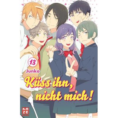 Küss ihn, nicht mich! – Band 13, Taschenbuch von Junko, Kazé, 978-2-88921-908-7