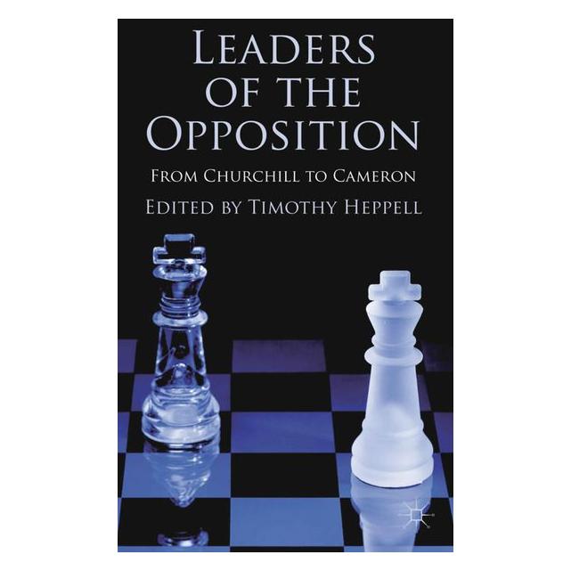 Palgrave Macmillan Uk Leaders of the Opposition (63038823)