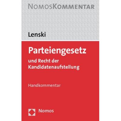 Parteiengesetz, Gebundene Ausgabe von Sophie-Charlotte Lenski, Nomos, 978-3-8329-1393-9