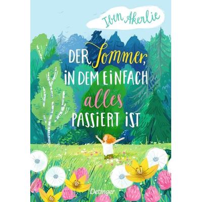 Der Sommer, in dem einfach alles passiert ist, Gebundene Ausgabe von Iben Akerlie, Verlag Friedrich Oetinger GmbH, 978-3-7512-0417-0