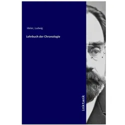 Lehrbuch der Chronologie, Belletristik von Ludwig Ideler