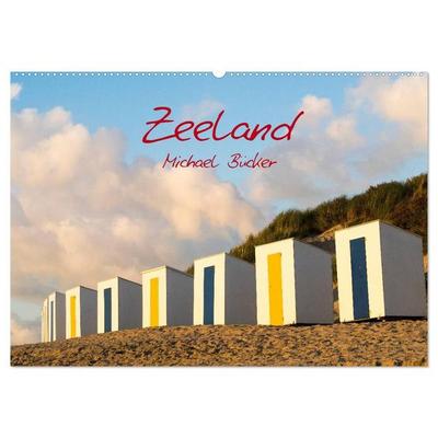 Zeeland (Wandkalender 2027 DIN A2 quer), CALVENDO Monatskalender