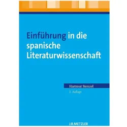 Einführung in die spanische Literaturwissenschaft, Fachbücher von Hartmut Stenzel