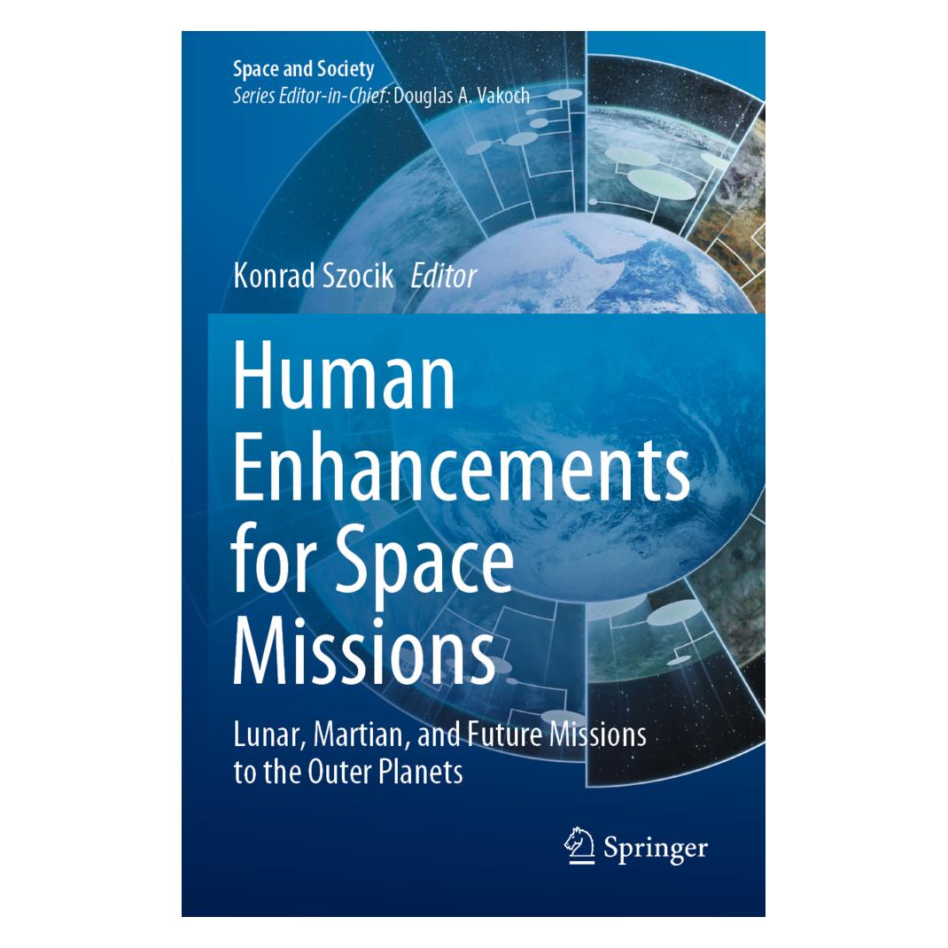 Springer Human Enhancements for Space Missions (Englisch, Softcover, Konrad Szocik) (56203377)