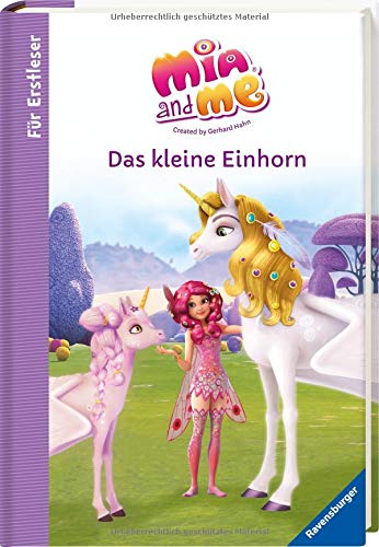 THiLO - Mia and me: Das kleine Einhorn - Für Erstleser - Preis vom 13.10.2026 11:25:28 h