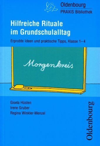 Gisela Hüsten - Startpaket: Hilfreiche Rituale im Grundschulalltag. Erprobte Ideen praktische Tipps, Klasse 1-4 - Preis vom 30.09.2026 09:01:18 h