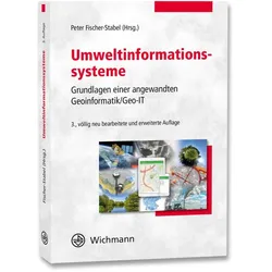 Umweltinformationssysteme, Fachbücher von Peter Fischer-Stabel