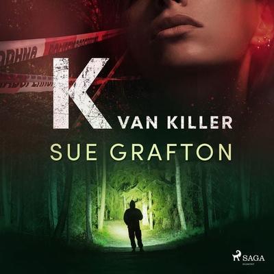K van killer - Sue Grafton, Audio, 9788726879209