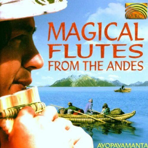 Ayopayamanta - Magical Flutes from the Andes - Preis vom 09.10.2026 07:28:09 h