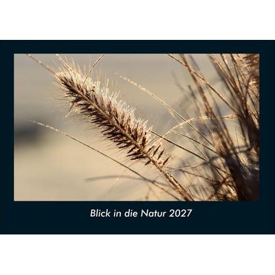 Blick in die Natur 2027 Fotokalender DIN A4