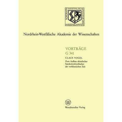 Zum Aufbau altindischer Sanskritwörterbücher der vorklassischen Zeit, Taschenbuch von Claus Vogel, VS Verlag für Sozialwissenschaften,