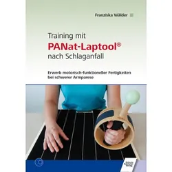 Training mit PANat-Laptool nach Schlaganfall, Fachbücher von Franziska, Wälder