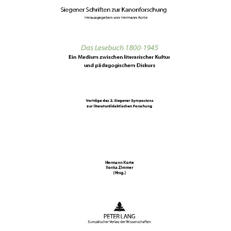 Peter Lang Das Lesebuch 1800-1945 (Deutsch, Softcover, Hermann Korte, Ilonka Zimmer) (7213678)