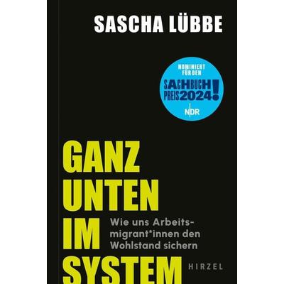 Ganz unten im System, Taschenbuch von Sascha Lübbe, S. Hirzel Verlag, 978-3-7776-3408-1