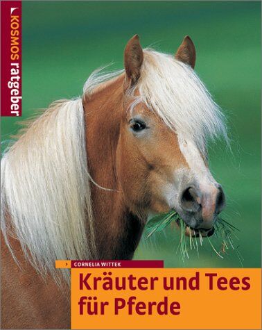 Cornelia Wittek - Kräuter und Tees für Pferde - Preis vom 09.10.2026 07:28:09 h
