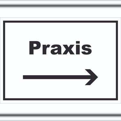 HB-Druck Praxis Schild mit Text und Richtungspfeil rechts Arzt Gesundheit waagerecht A4 (210x297mm)