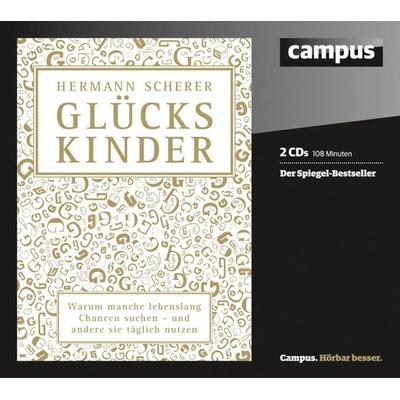 Glückskinder - Hermann Scherer, Audio, 9783593418445