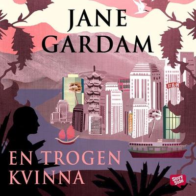 En trogen kvinna - Jane Gardam, Audio, 9789177612094