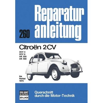 Citroen 2 CV bis Herbst 1975, Paperback von , Bucheli, 978-3-7168-1325-6