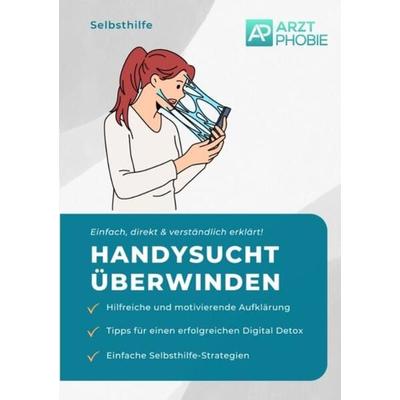 Handysucht überwinden, Taschenbuch von Matthias Wiesmeier, Tredition, 978-3-384-13388-5