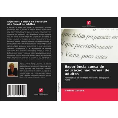 Experiência sueca de educação não formal de adultos, Taschenbuch von Tatiana Zotova, Edicoes Nosso Conhecimento, 978-620-3-58950-4