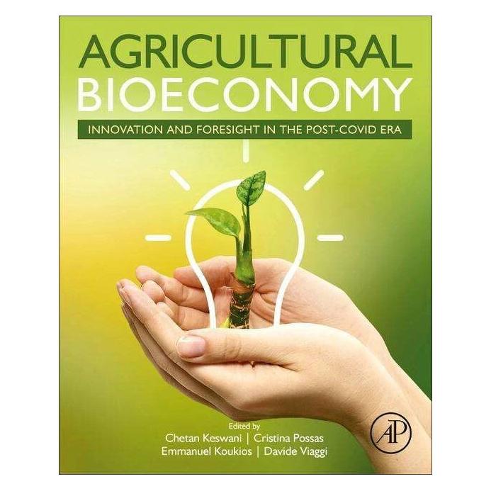 Elsevier Agricultural Bioeconomy (Englisch, Chetan Keswani, Cristina Possas, Davide Viaggi, Emmanuel Koukios) (42363102)