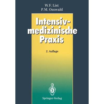 Intensivmedizinische Praxis, Taschenbuch von , Springer Berlin, 978-3-642-77499-7