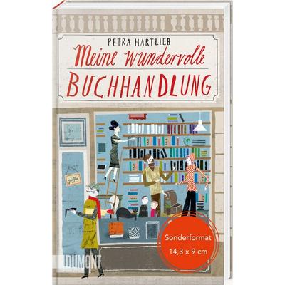 Meine wundervolle Buchhandlung, Gebundene Ausgabe von Petra Hartlieb, DuMont Buchverlag, 978-3-8321-6455-3