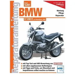 BMW R 1200 R ab Modelljahr 2006, Ratgeber von Franz Josef Schermer