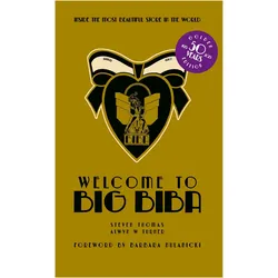 Welcome to Big Biba, Sachbücher von Steven Thomas, Alwyn W. Turner