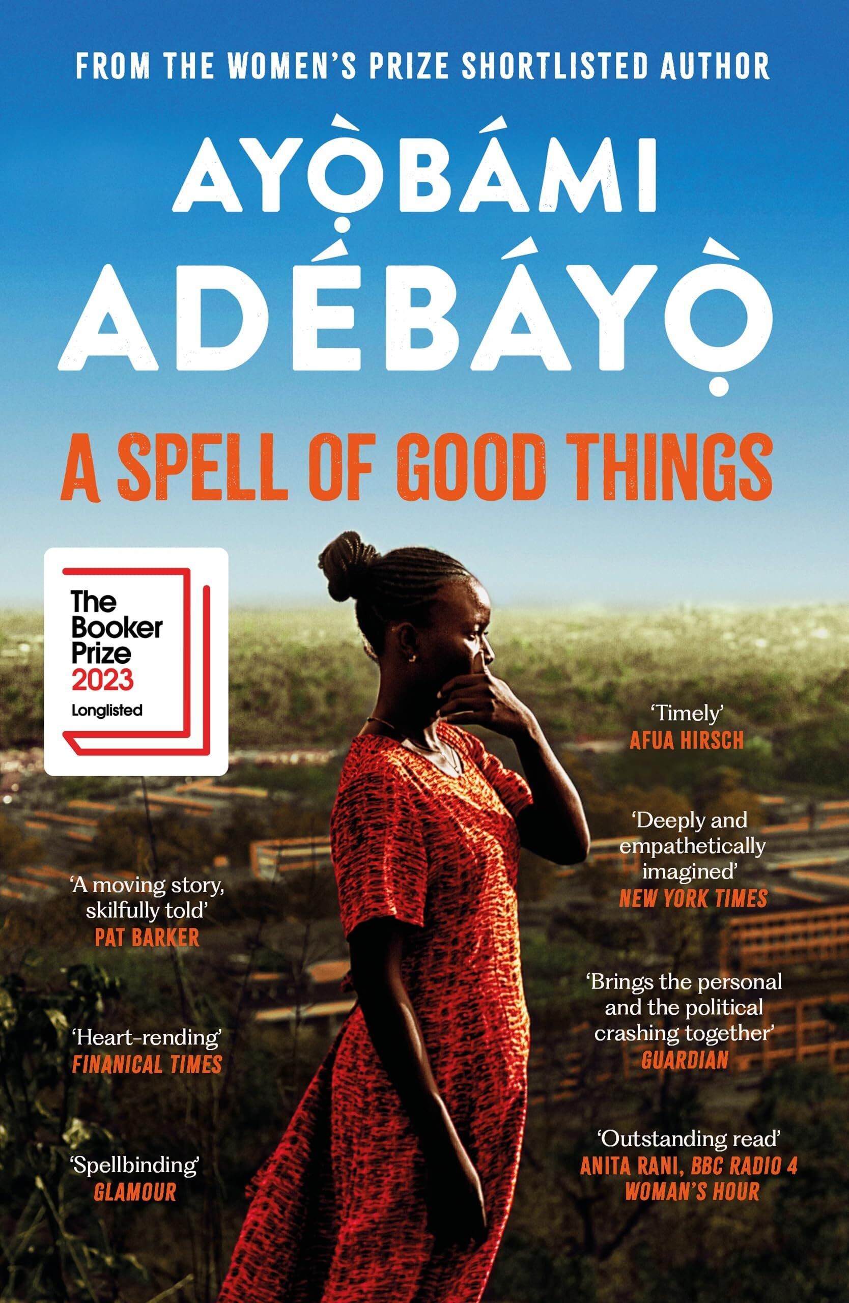 Ayobami Adebayo - A Spell of Good Things - Preis vom 17.10.2026 19:25:27 h