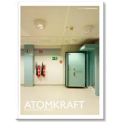 Atomkraft, Sachbücher von Thorsten Klapsch, Susanne Hauser, Thilo Hilpert